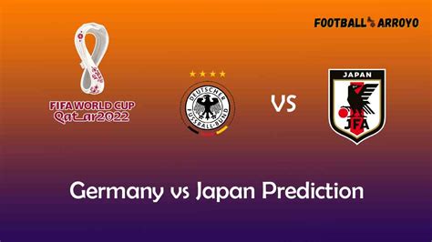 Japan vs. Germany Prediction, Odds, and Lineups for the.